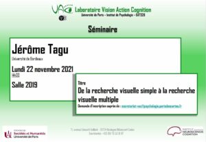 Séminaire "De la recherche visuelle simple à la recherche visuelle multiple" @ Institut de Psychologie - Salle 2019